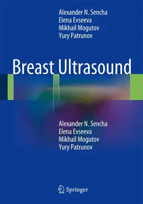 Sencha / Evseeva / Mogutov |  Breast Ultrasound | Buch |  Sack Fachmedien