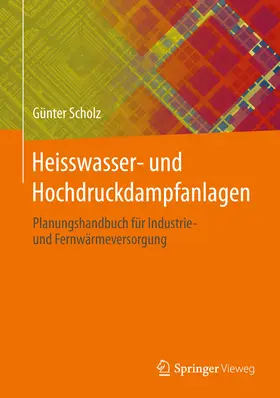 Scholz | Heisswasser- und Hochdruckdampfanlagen | E-Book | www.sack.de