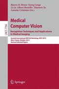 Menze / Langs / Criminisi |  Medical Computer Vision: Recognition Techniques and Applications in Medical Imaging | Buch |  Sack Fachmedien