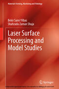 Yilbas / Shuja |  Laser Surface Processing and Model Studies | eBook | Sack Fachmedien