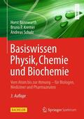 Bannwarth / Kremer / Schulz |  Basiswissen Physik, Chemie und Biochemie | Buch |  Sack Fachmedien