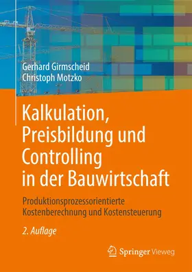 Motzko / Girmscheid |  Kalkulation, Preisbildung und Controlling in der Bauwirtschaft | Buch |  Sack Fachmedien