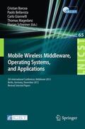 Borcea / Bellavista / Schreiner |  Mobile Wireless Middleware, Operating Systems, and Applications | Buch |  Sack Fachmedien
