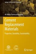 Ramezanianpour |  Cement Replacement Materials | Buch |  Sack Fachmedien