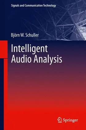 Schuller |  Intelligent Audio Analysis | Buch |  Sack Fachmedien
