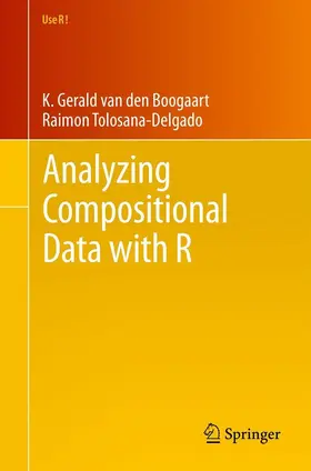 van den Boogaart / Tolosana-Delgado | Analyzing Compositional Data with R | E-Book | sack.de