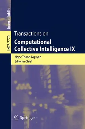 Nguyen |  Transactions on Computational Collective Intelligence IX | Buch |  Sack Fachmedien