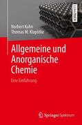Klapötke / Kuhn |  Allgemeine und Anorganische Chemie | Buch |  Sack Fachmedien