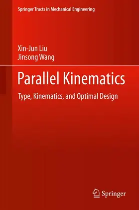 Liu / Wang |  Parallel Kinematics | eBook | Sack Fachmedien