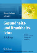 Beise / Heimes / Schwarz |  Gesundheits- und Krankheitslehre | eBook | Sack Fachmedien