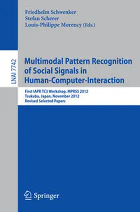 Schwenker / Scherer / Morency | Multimodal Pattern Recognition of Social Signals in Human-Computer-Interaction | E-Book | sack.de