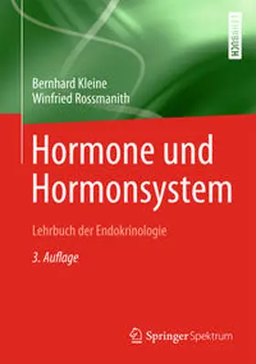 Kleine / Rossmanith | Hormone und Hormonsystem - Lehrbuch der Endokrinologie | E-Book | www.sack.de