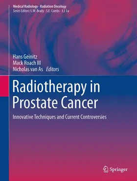 Geinitz / Roach III / van As |  Radiotherapy in Prostate Cancer | Buch |  Sack Fachmedien
