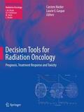 Nieder / Gaspar |  Decision Tools for Radiation Oncology | Buch |  Sack Fachmedien