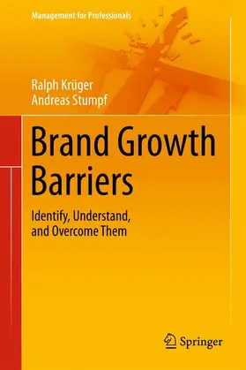 Stumpf / Krüger | Brand Growth Barriers | Buch | 978-3-642-37107-3 | www.sack.de