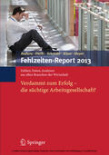 Badura / Ducki / Schröder |  Fehlzeiten-Report 2013 | eBook | Sack Fachmedien