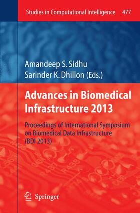 Dhillon / Sidhu |  Advances in Biomedical Infrastructure 2013 | Buch |  Sack Fachmedien