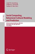 Greenberg / Bos / Kennedy |  Social Computing, Behavioral-Cultural Modeling and Prediction | Buch |  Sack Fachmedien