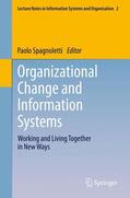 Spagnoletti |  Organizational Change and Information Systems | Buch |  Sack Fachmedien