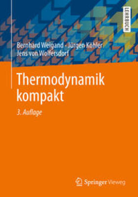 Weigand / Köhler / Wolfersdorf | Thermodynamik kompakt | E-Book | sack.de