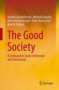 Christoffersen / Beyeler / Paldam |  The Good Society | Buch |  Sack Fachmedien