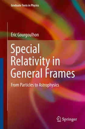 Gourgoulhon | Special Relativity in General Frames | E-Book | www.sack.de