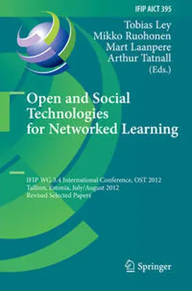 Ley / Ruohonen / Laanpere | Open and Social Technologies for Networked Learning | E-Book | sack.de