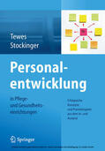 Tewes / Stockinger |  Personalentwicklung in Pflege- und Gesundheitseinrichtungen | eBook | Sack Fachmedien