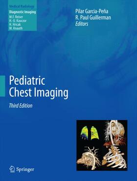 Garcia-Peña / Guillerman |  Pediatric Chest Imaging | Buch |  Sack Fachmedien
