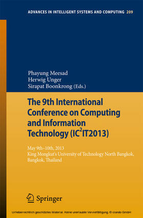 Meesad / Unger / Boonkrong | The 9th International Conference on Computing and InformationTechnology (IC2IT2013) | E-Book | sack.de