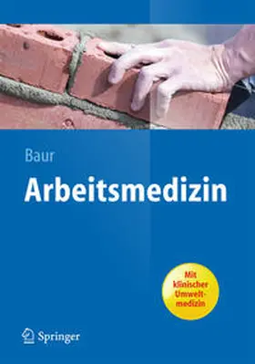 Baur | Arbeitsmedizin | E-Book | sack.de