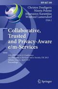 Douligeris / Lamersdorf / Polemi |  Collaborative, Trusted and Privacy-Aware e/m-Services | Buch |  Sack Fachmedien