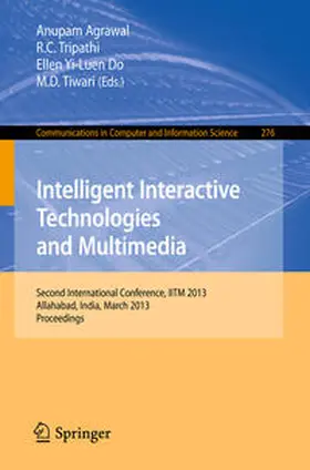 Agrawal / Tripathi / Do | Intelligent Interactive Technologies and Multimedia | E-Book | sack.de
