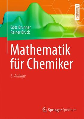 Brunner / Brück |  Brunner, G: Mathematik für Chemiker | Buch |  Sack Fachmedien