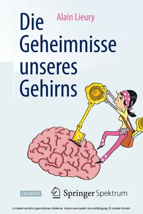 Lieury |  Die Geheimnisse unseres Gehirns | eBook | Sack Fachmedien