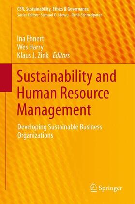 Ehnert / Zink / Harry | Sustainability and Human Resource Management | Buch | 978-3-642-37523-1 | sack.de