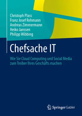 Plass / Rehmann / Zimmermann | Chefsache IT | E-Book | www.sack.de