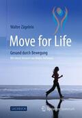 Zägelein |  Move for Life | Buch |  Sack Fachmedien