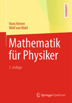 Kerner / Wahl | Mathematik für Physiker | E-Book | www.sack.de
