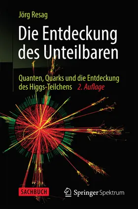 Resag |  Die Entdeckung des Unteilbaren | eBook | Sack Fachmedien