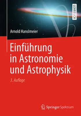 Hanslmeier |  Einführung in Astronomie und Astrophysik | eBook | Sack Fachmedien