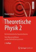 Scheck |  Theoretische Physik 2 | Buch |  Sack Fachmedien