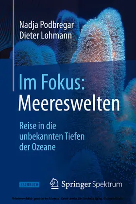 Podbregar / Lohmann |  Im Fokus: Meereswelten | eBook | Sack Fachmedien