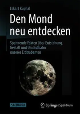 Kuphal |  Den Mond neu entdecken | eBook | Sack Fachmedien