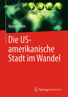 Hahn |  Die US-amerikanische Stadt im Wandel | eBook | Sack Fachmedien