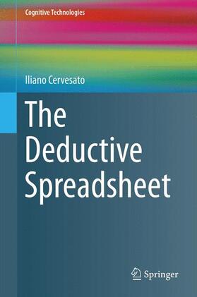 Cervesato | The Deductive Spreadsheet | Buch | 978-3-642-37746-4 | sack.de