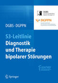 DGBS / Bauer / DGPPN |  S3-Leitlinie - Diagnostik und Therapie bipolarer Störungen | eBook | Sack Fachmedien