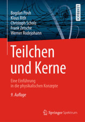 Povh / Rith / Scholz | Teilchen und Kerne | E-Book | sack.de