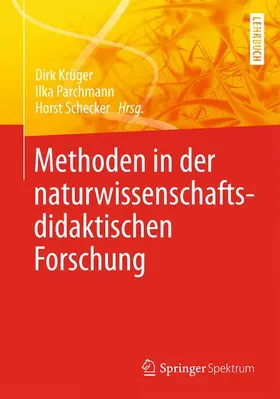 Krüger / Schecker / Parchmann |  Methoden in der naturwissenschaftsdidaktischen Forschung | Buch |  Sack Fachmedien