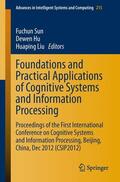 Sun / Liu / Hu |  Foundations and Practical Applications of Cognitive Systems and Information Processing | Buch |  Sack Fachmedien